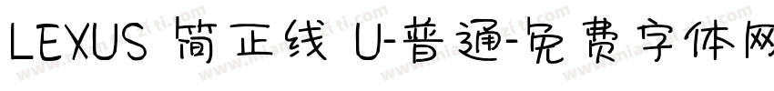 LEXUS 简正线 U-普通字体转换